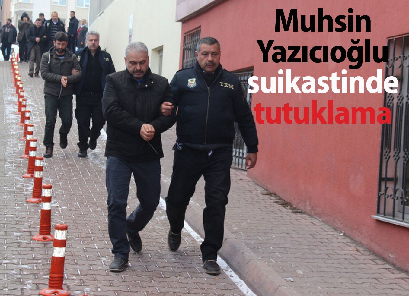 Muhsin Yazıcıoğlu’nun ölümüyle ilgili tutuklama!