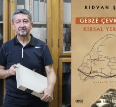Rıdvan Şükür’den Gebze tarihine yeni bir katkı!