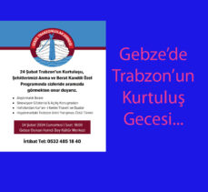Gebze’de “ Trabzon’un kurtuluşu” Anma programı…
