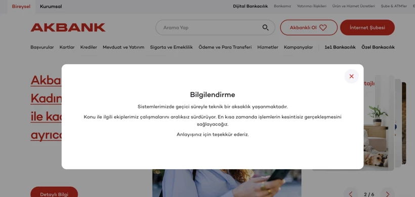 Akbank'ın mobil ve internet bankacılığı, sabah saatlerinde başlayan teknik bir