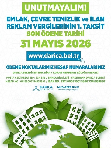 Darıca Belediyesi, emlak, çevre temizlik ve ilan reklam vergilerinin ilk