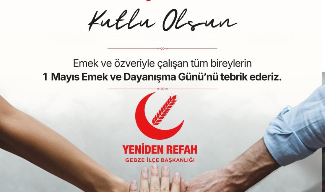 YRP Gebze İlçe Başkanlığı 1 Mayıs işçi bayramı nedeniyle bir
