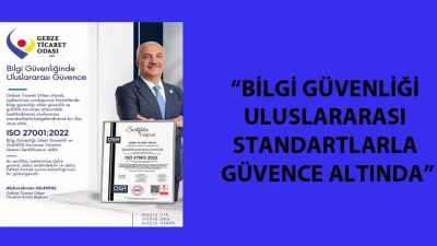 Gebze Ticaret Odası, kurumsal hizmet altyapısını güçlendirmeye yönelik çalışmalarına bir